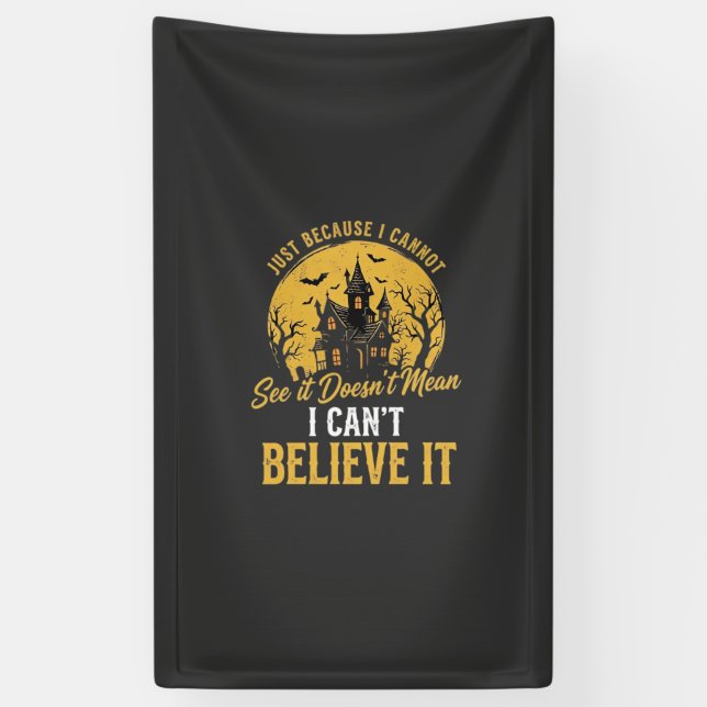 Halloween Haunted House Believe It Design_1 Banner (Vertical)