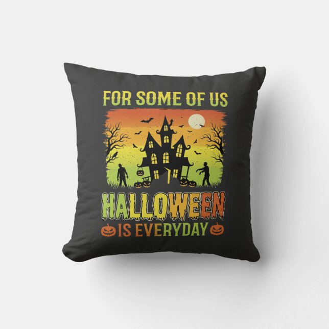 Halloween Haunted House For Some of Us Cushion (Front)