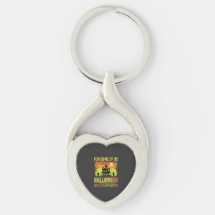 Halloween Haunted House For Some of Us Key Ring