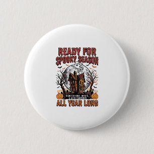 Halloween Haunted House Ready for Spooky Season Te 6 Cm Round Badge