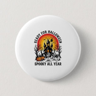 Halloween Haunted House Vintage Scary Ready Shirt_ 6 Cm Round Badge