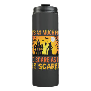Halloween Haunted House Witch Scare Quote Thermal Tumbler