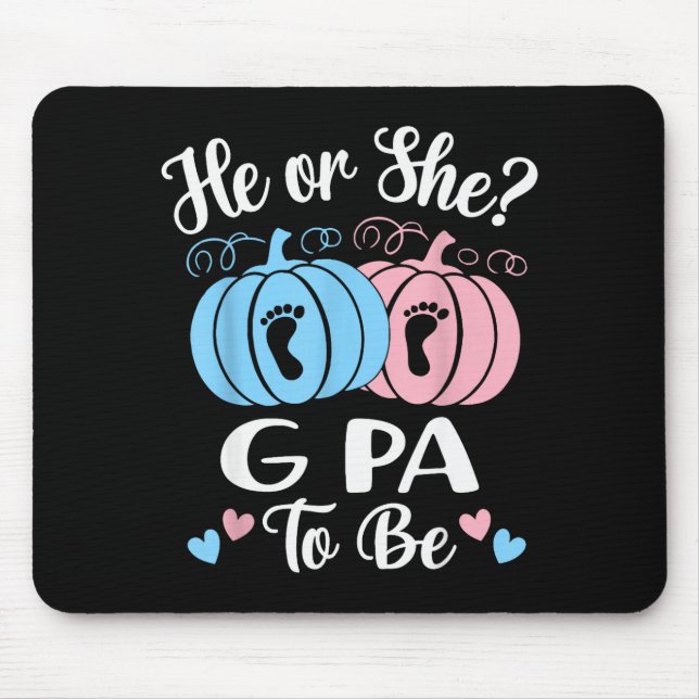 Halloween He Or She G Pa To Be Pumpkin Gender Reve Mouse Pad (Front)