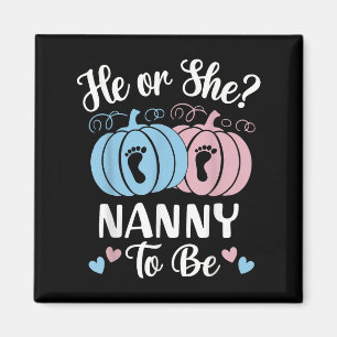 Halloween He Or She Nanny To Be Pumpkin Gender Rev Magnet