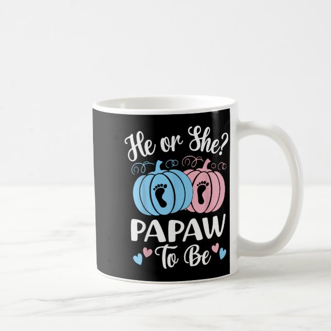 Halloween He Or She Papaw To Be Pumpkin Gender Rev Coffee Mug (Right)