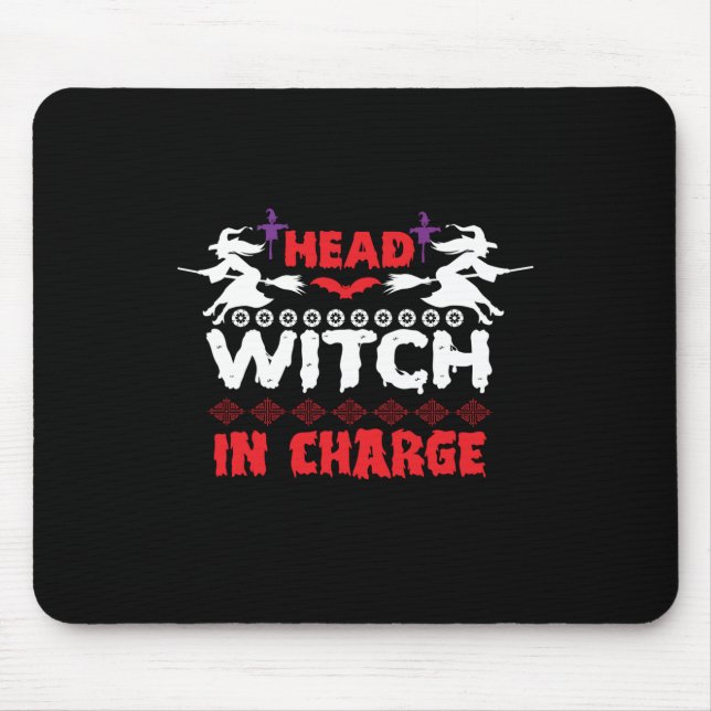 Halloween Head Witch In Charge Birthday Mouse Pad (Front)