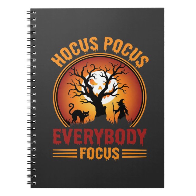 Halloween Hocus Pocus Everybody Focus Witch Tree Notebook (Front)