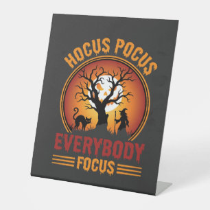 Halloween Hocus Pocus Everybody Focus Witch Tree Pedestal Sign