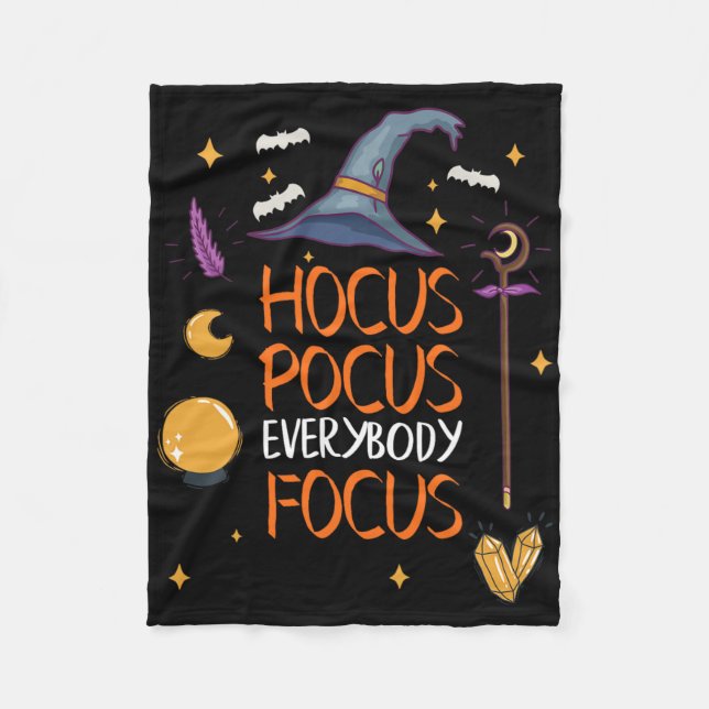 Halloween Hocuss Pocus Everybody Focus Fun Teacher Fleece Blanket (Front)