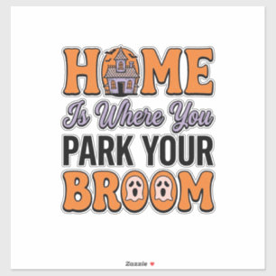 Halloween Home Park Your Broom Vintage Typography