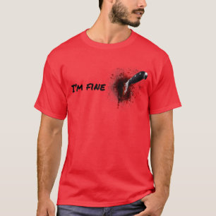 Halloween horror blood stain wound blood injury Im T-Shirt