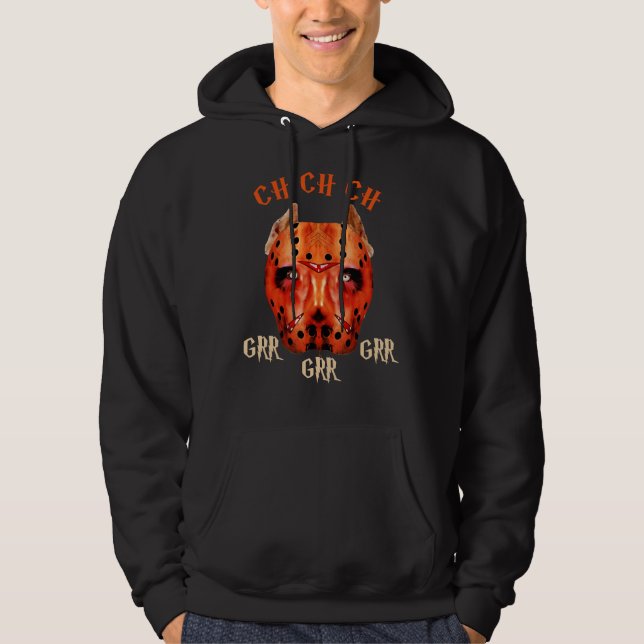 Halloween Horror Pitbull Dog Mask Ch Ch Ch Grr Grr Hoodie (Front)