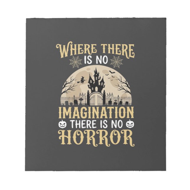 Halloween Horror Quote Haunted Castle Imagination Notepad (Front)