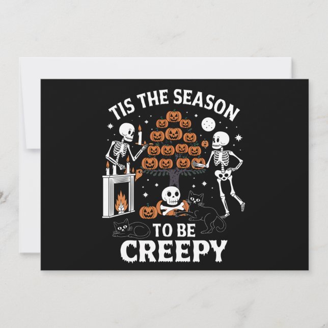 Halloween Horror Tis The Season To Be Creepy Invitation (Front)