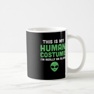 Halloween Human Costume Im Alien Funny Men Women K Coffee Mug