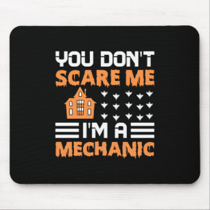 Halloween I Am A Mechanic Birthday Mouse Pad