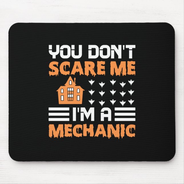 Halloween I Am A Mechanic Birthday Mouse Pad (Front)
