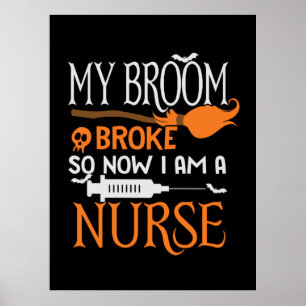 Halloween I Am A Nurse Birthday Poster