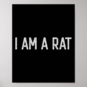 Halloween I Am A Rat Funny Rats Lover I Heart Rat Poster