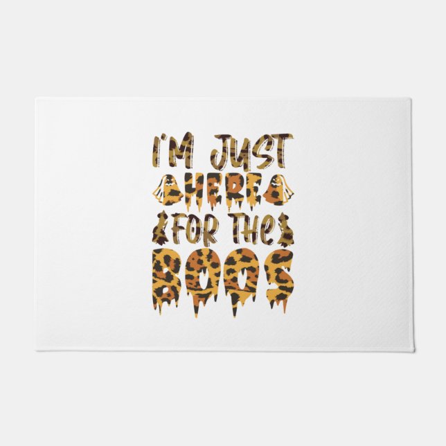 Halloween I Am Just Here For The Boos Birthday Doormat (Front)