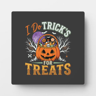 Halloween I Do Tricks for Treats Pumpkin Plaque