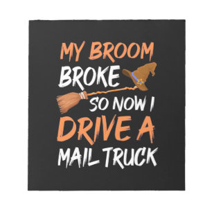 Halloween I Drive A Mail Truck Notepad