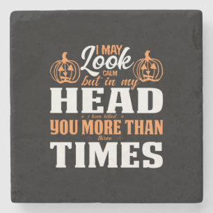 Halloween I May Look Calm Birthday Stone Coaster