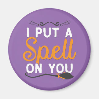 Halloween - I Put A Spell On You Magnet