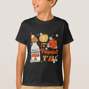 Halloween Icu Nurse Its Propofall Y'all Crna Icu F T-Shirt