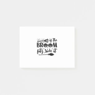 Halloween If The Broom Fits Ride It Birthday Post-it Notes