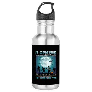 Halloween If Zombies Chase Us_1 532 Ml Water Bottle