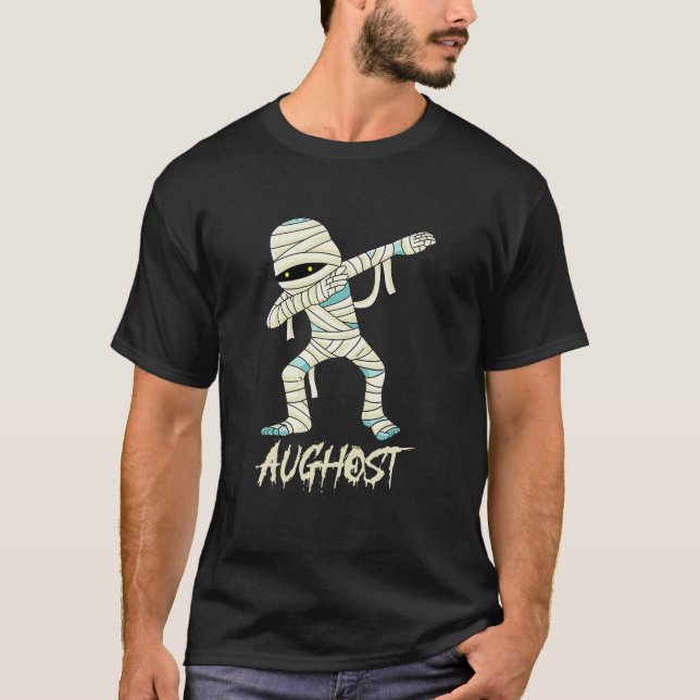 Halloween In August | Funny Mummy, Halloween AUGHO T-Shirt (Front)