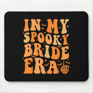 Halloween In My Spooky Bride Era Groovy Wedding Ba Mouse Pad