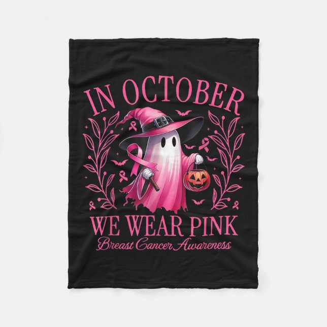 Halloween In October We Wear Pink Breast Cancer Aw Fleece Blanket (Front)
