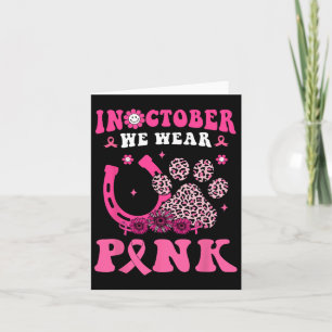 Halloween In October We Wear Pink Horseshoe & Card
