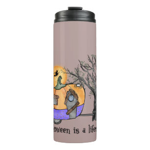 Halloween Is A Lifestyle   Camper   Trailer Thermal Tumbler
