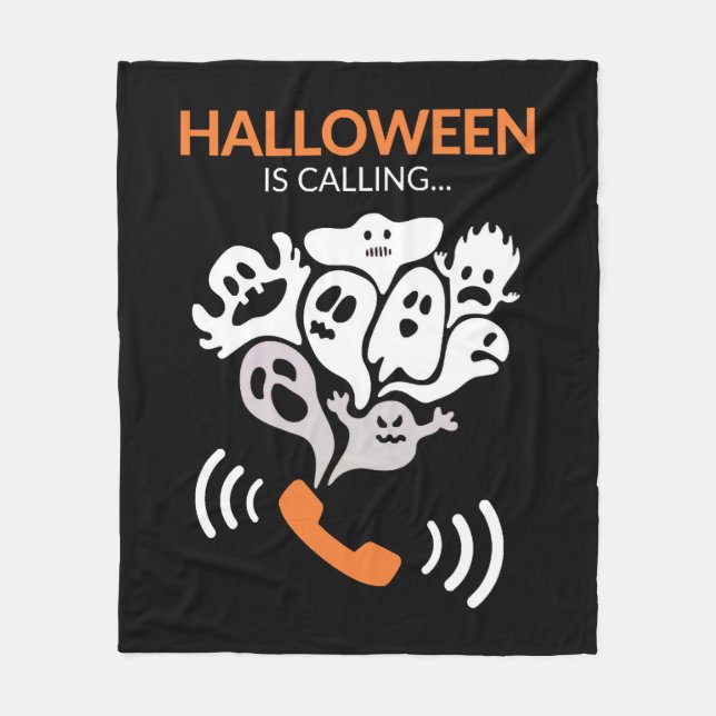 Halloween Is Calling Funny Halloween Boo Ghost Fleece Blanket (Front)