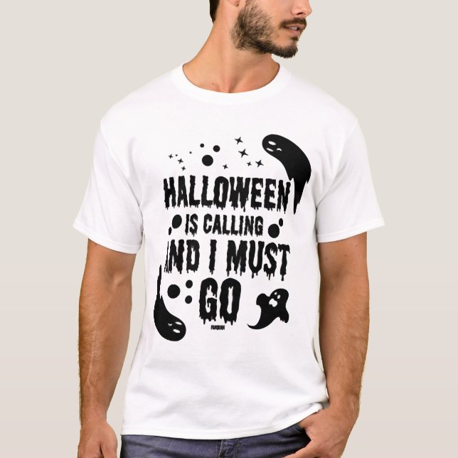 Halloween is calling T-Shirt (Front)