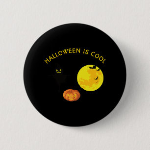 Halloween is cool 6 cm round badge