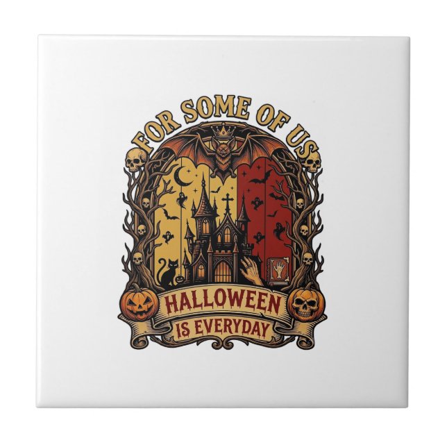 Halloween Is Everyday Haunted House Bats Pumpkins_ Tile (Front)