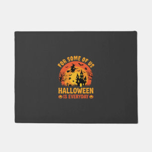 Halloween Is Everyday Haunted House Witch Doormat