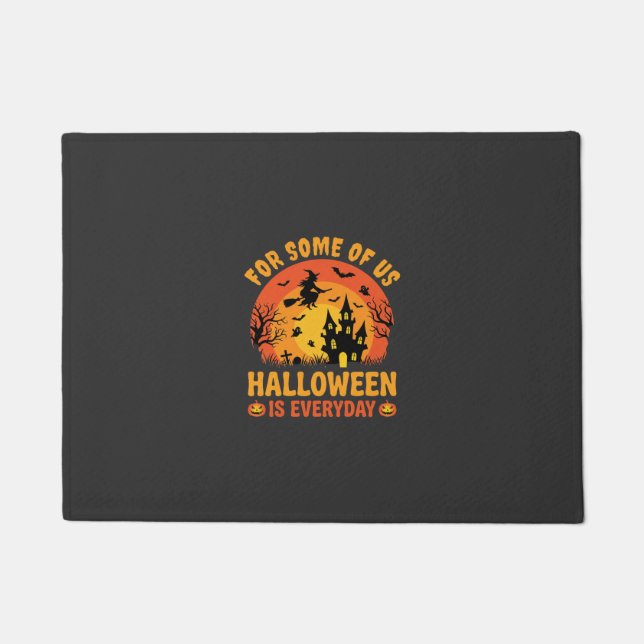 Halloween Is Everyday Haunted House Witch Doormat (Front)