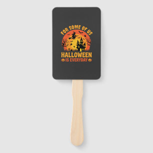 Halloween Is Everyday Haunted House Witch Hand Fan