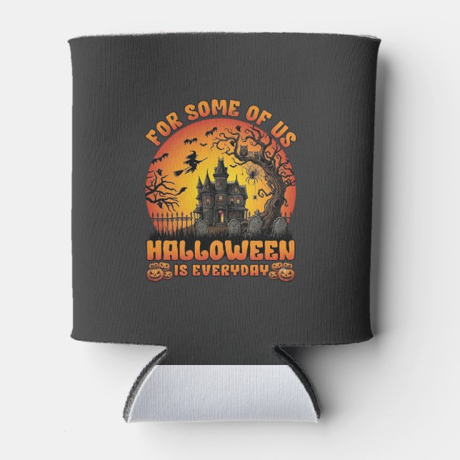 Halloween Is Everyday Haunted House Witch Moon_1 Can Cooler (Front)