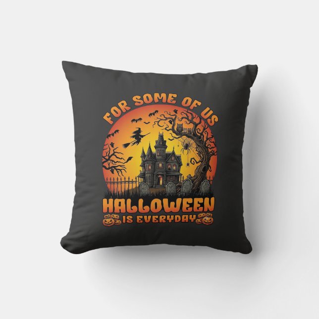 Halloween Is Everyday Haunted House Witch Moon_1 Cushion (Front)