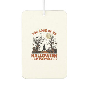 Halloween Is Everyday Witch Silhouette Full Moon G Car Air Freshener