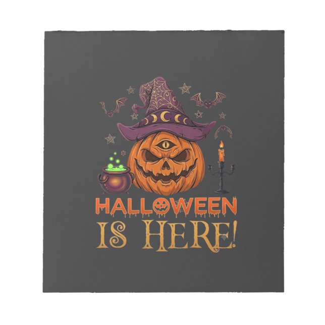 Halloween Is Here Pumpkin Witch Hat Magic Cauldron Notepad (Front)