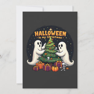Halloween is my Christmas Funny Ghost Xmas Santa Invitation