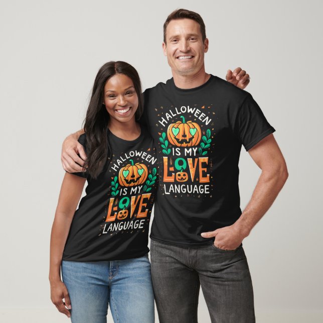 Halloween Is My Love Language T-Shirt (Unisex)