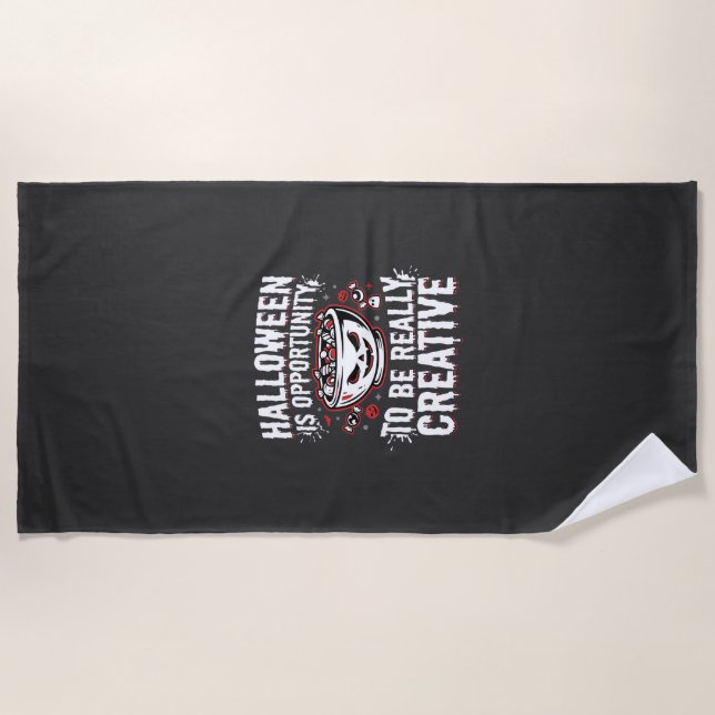 Halloween Is Opportunity Creative Quote Design Beach Towel (Front)